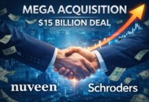 Asset management | Nuveen rachète Schroders pour €11,4 mds : 2 500 milliards de dollars d’actifs gérés pour l’ensemble Fusion financière à 15 milliards de dollars - Moyenne
